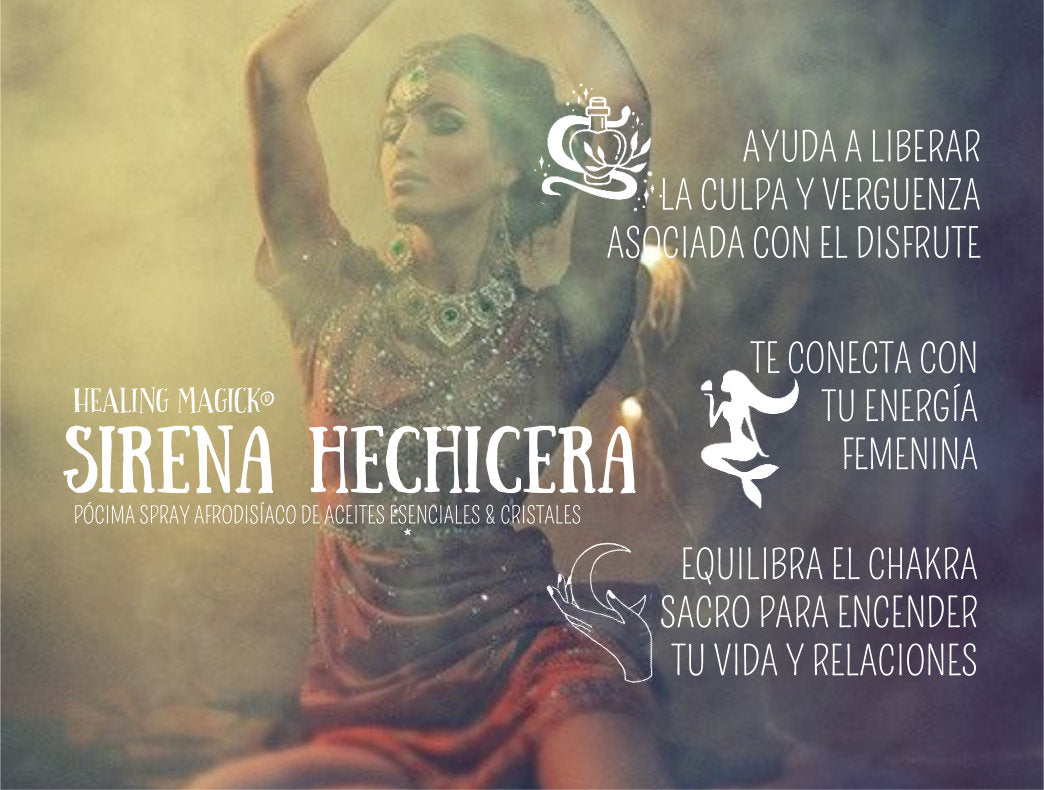 *Sirena Hechicera* Pócima de la Pasión & Energía Femenina